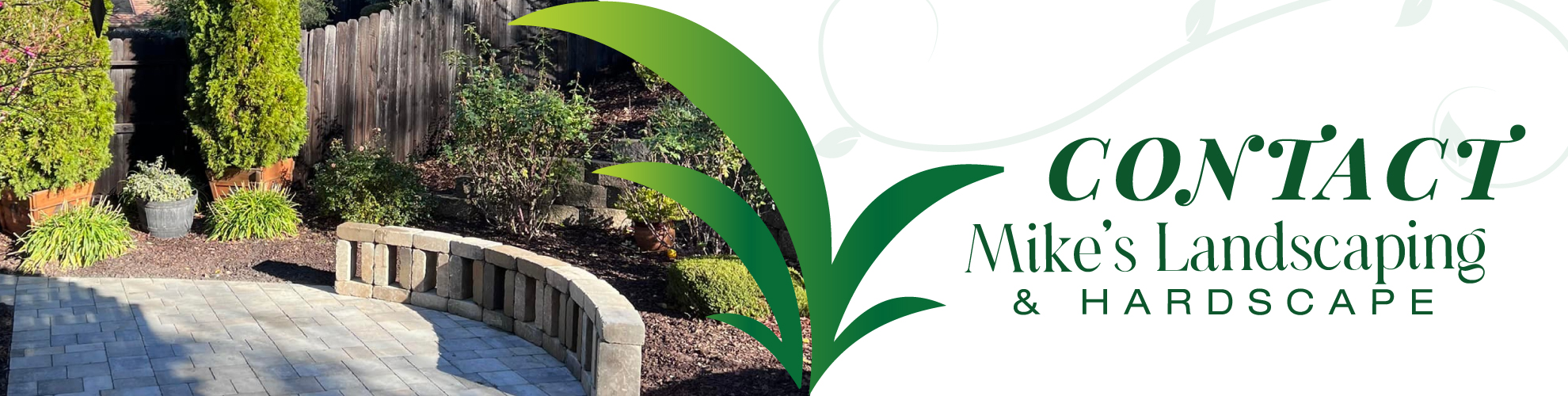 Mike’s Landscaping & Hardscape - Contact Us
