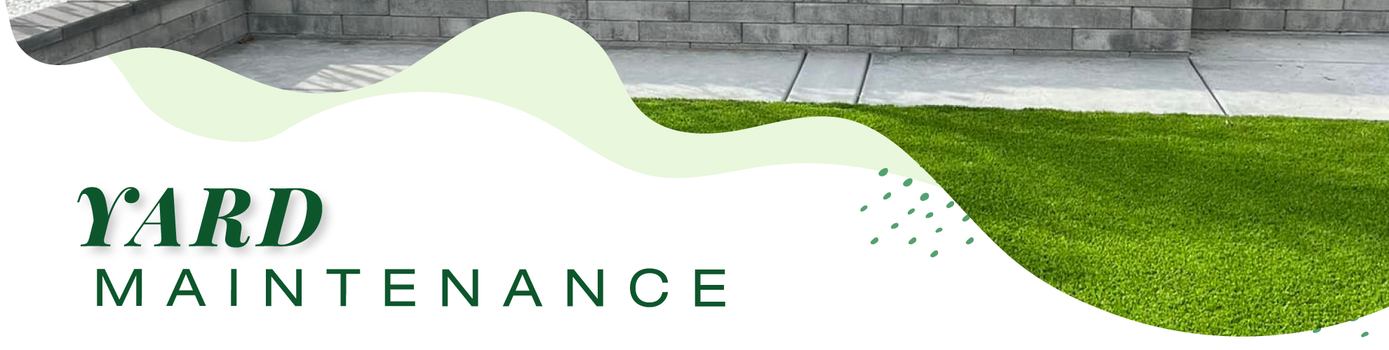 Yard Maintenance